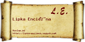 Lipka Enciána névjegykártya